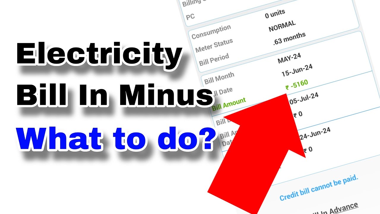 Electricity bill is showing in minus | Electricity minus me aa raha hai kya karen | Technical Bonus