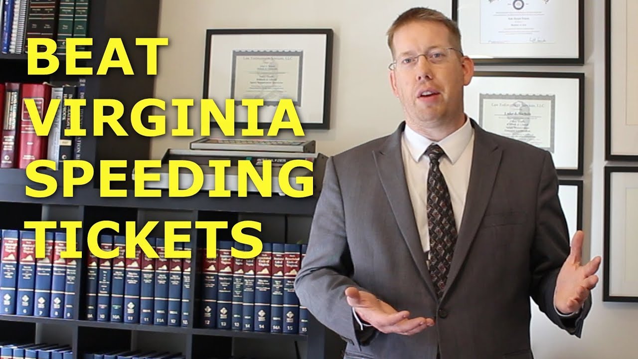 How to Beat Virginia Speeding Tickets -  Va. Traffic Attorney Explains