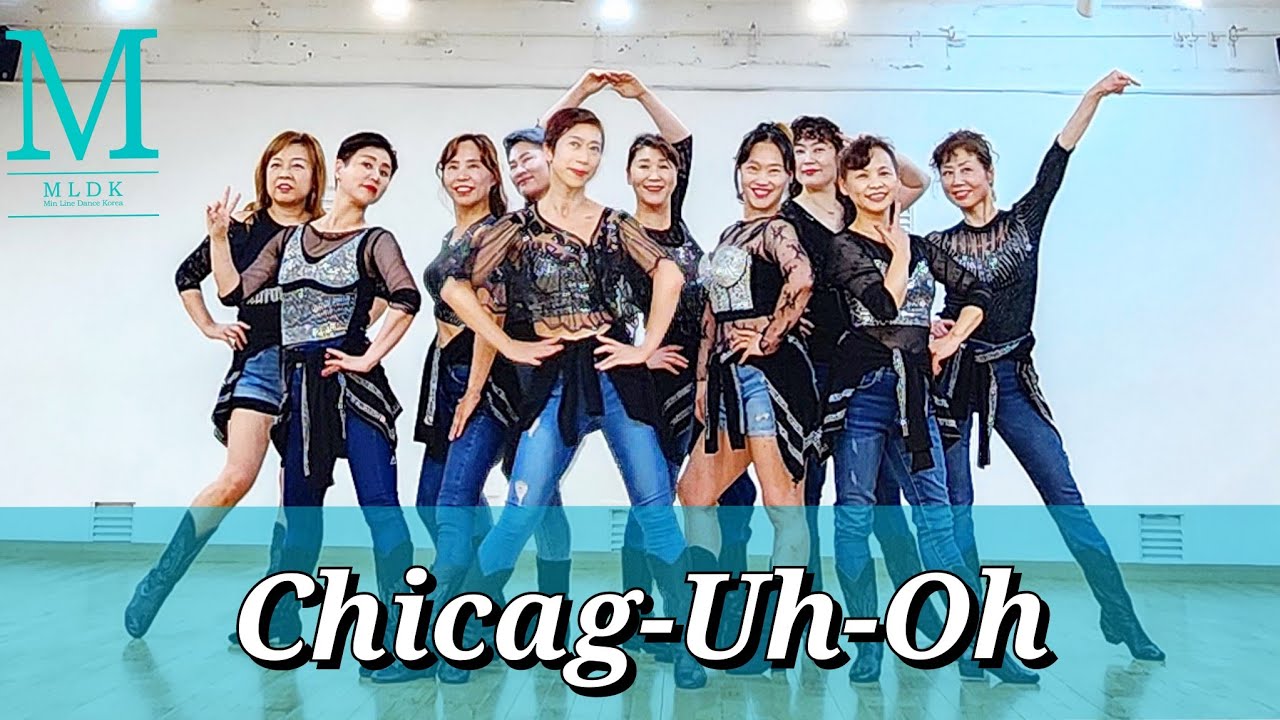 Chicag-Uh-Oh LineDance/토요영상반 신촌 2~4시/중급라인댄스/Simon Ward, Fiona Murray& Fred Whitehouse