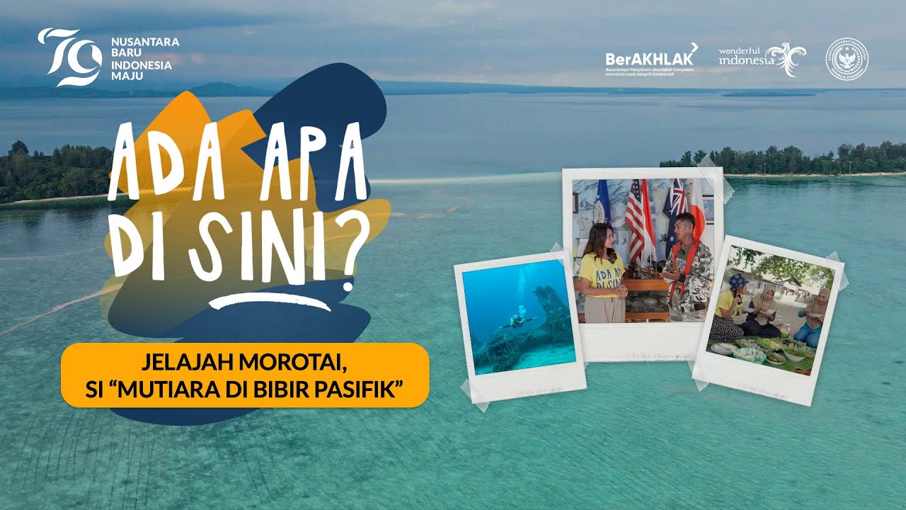 Jelajah Morotai, Si 