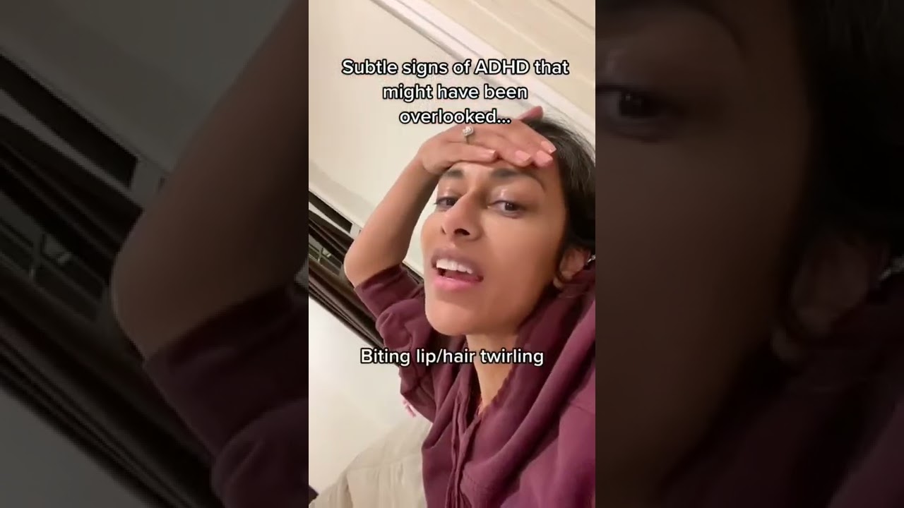 Subtle signs of ADHD that may have been overlooked…