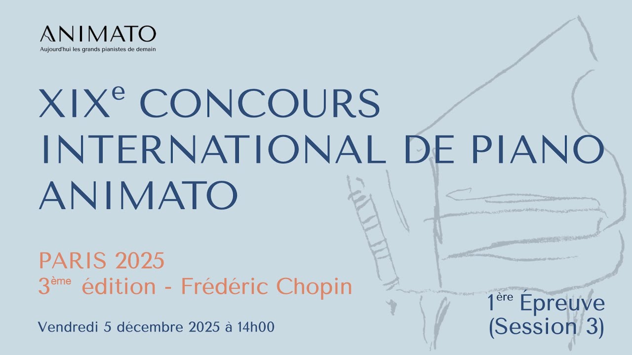 Animato-Chopin Competition 2025 - ELIMINATORY ROUND - SESSION 3