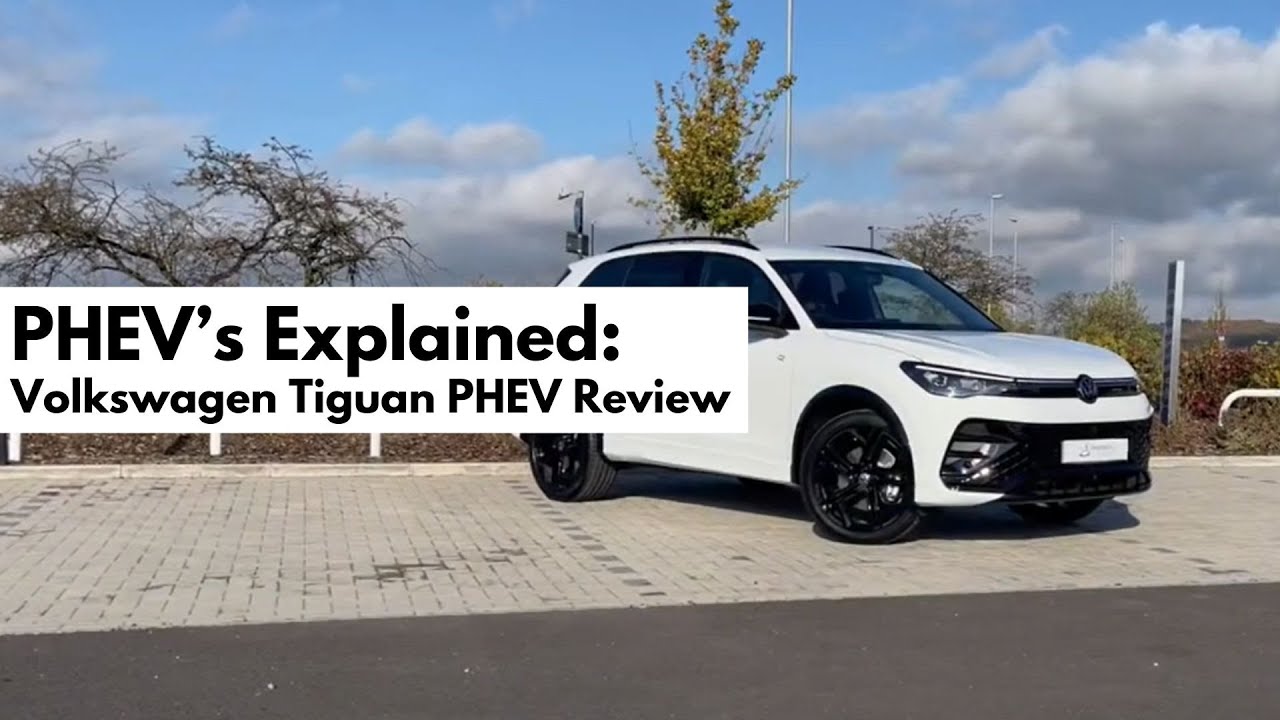 PHEV's Explained with the New Volkswagen Tiguan Hybrid! #reviews
