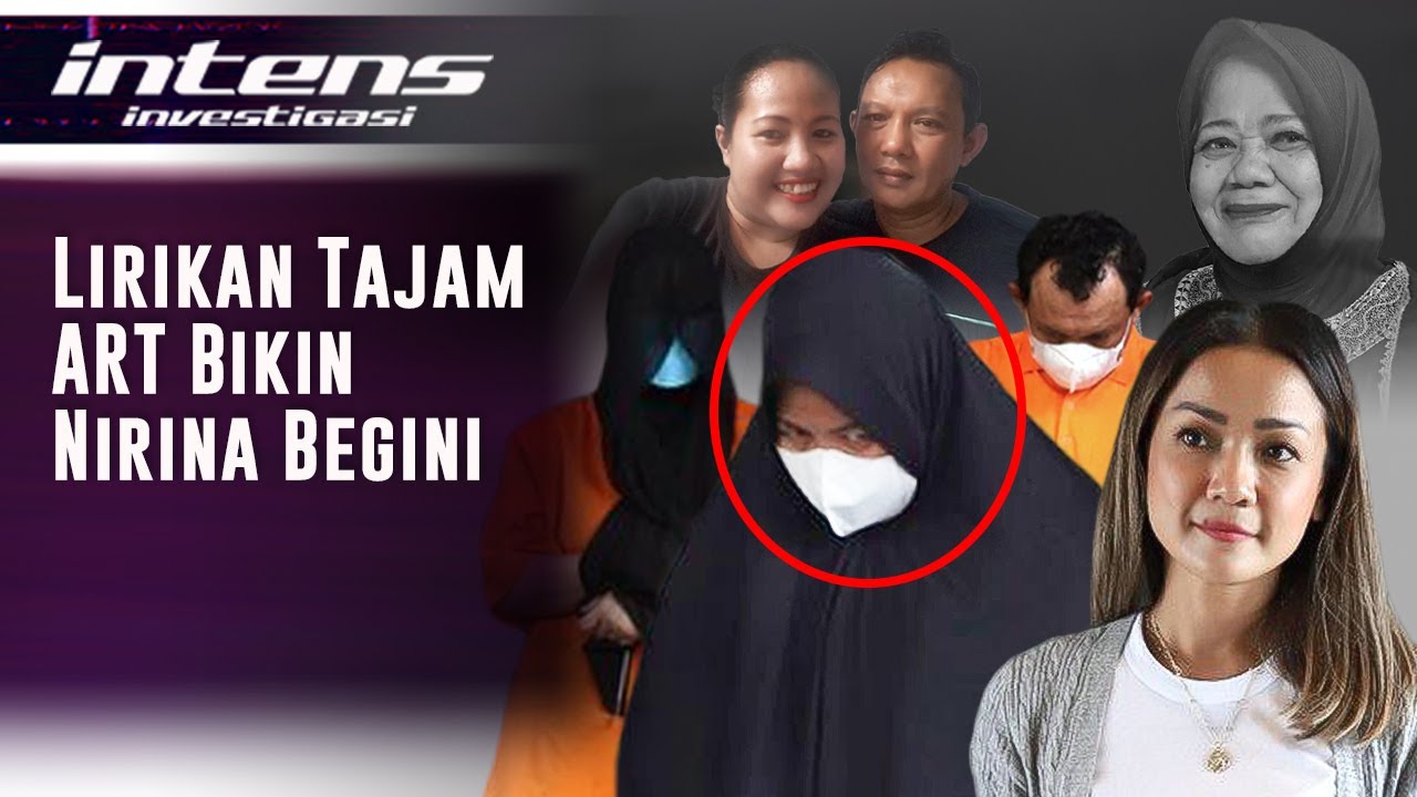 Begini Pertemuan Nirina Zubir Dengan Mantan ART Yang Tipu 17 Milyar | Intens Investigasi | Eps 1201