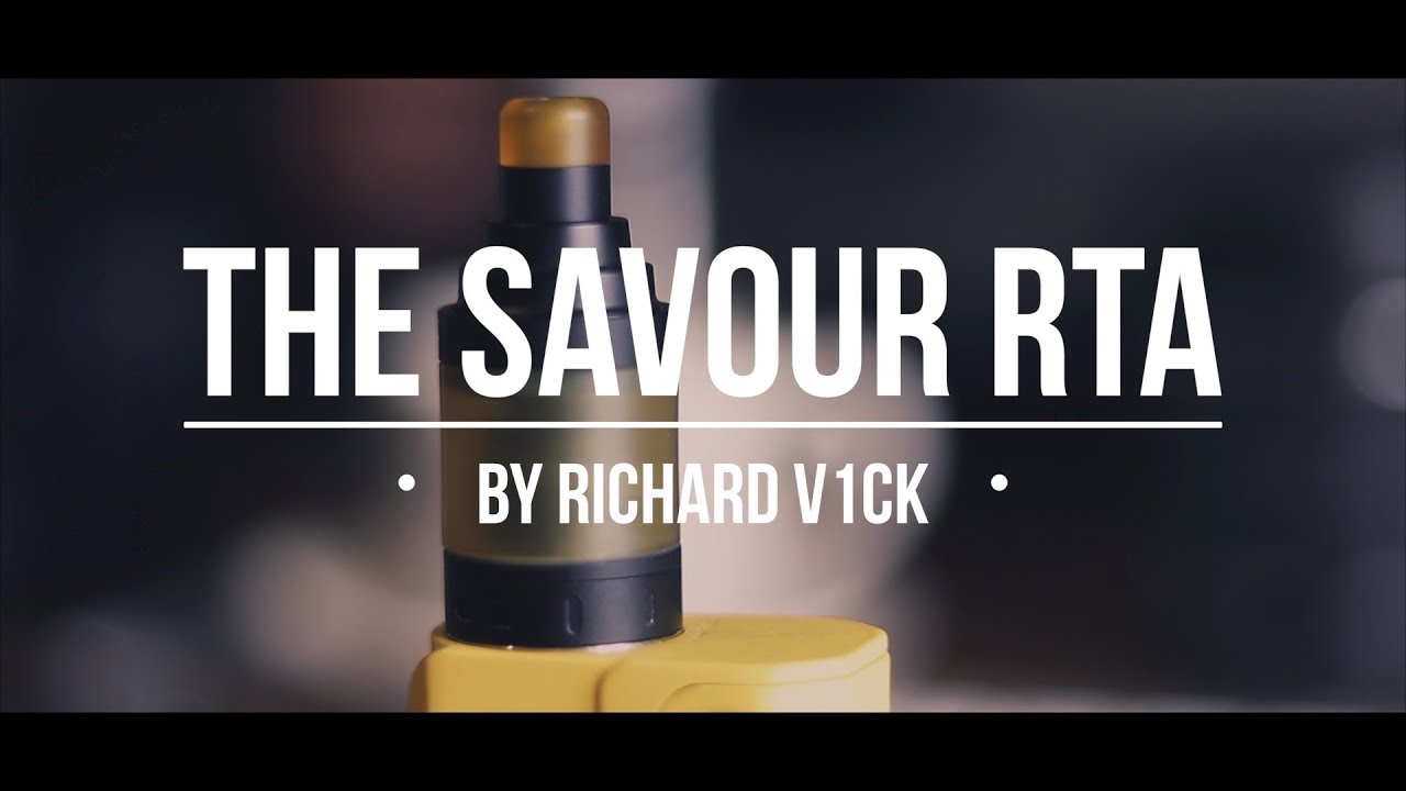 SAVOUR RTA REVIEW - A GREAT flavour chaser that's cheap!