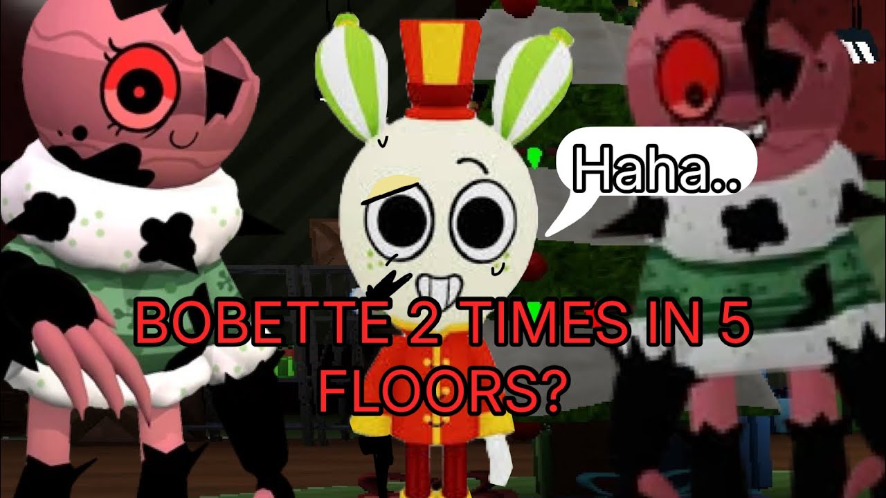 WE GOT BOBETTE 2 TIMES IN 5 FLOORS! 
