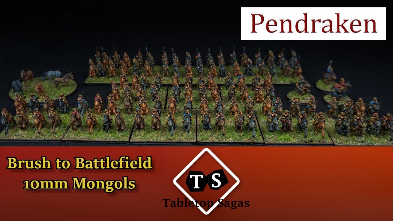 Brush to Battlefield: Painting 10mm Pendraken Mongolians