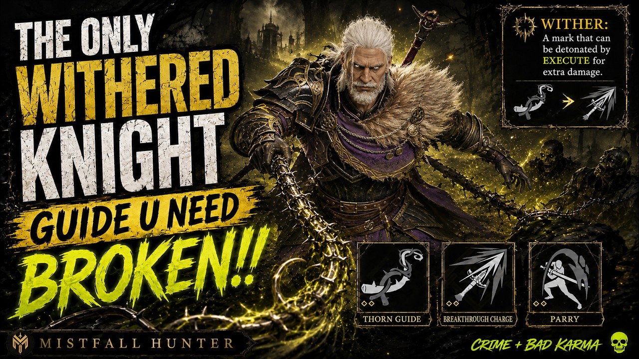 The ONLY Withered Knight Guide You Need in Mistfall Hunter 😈