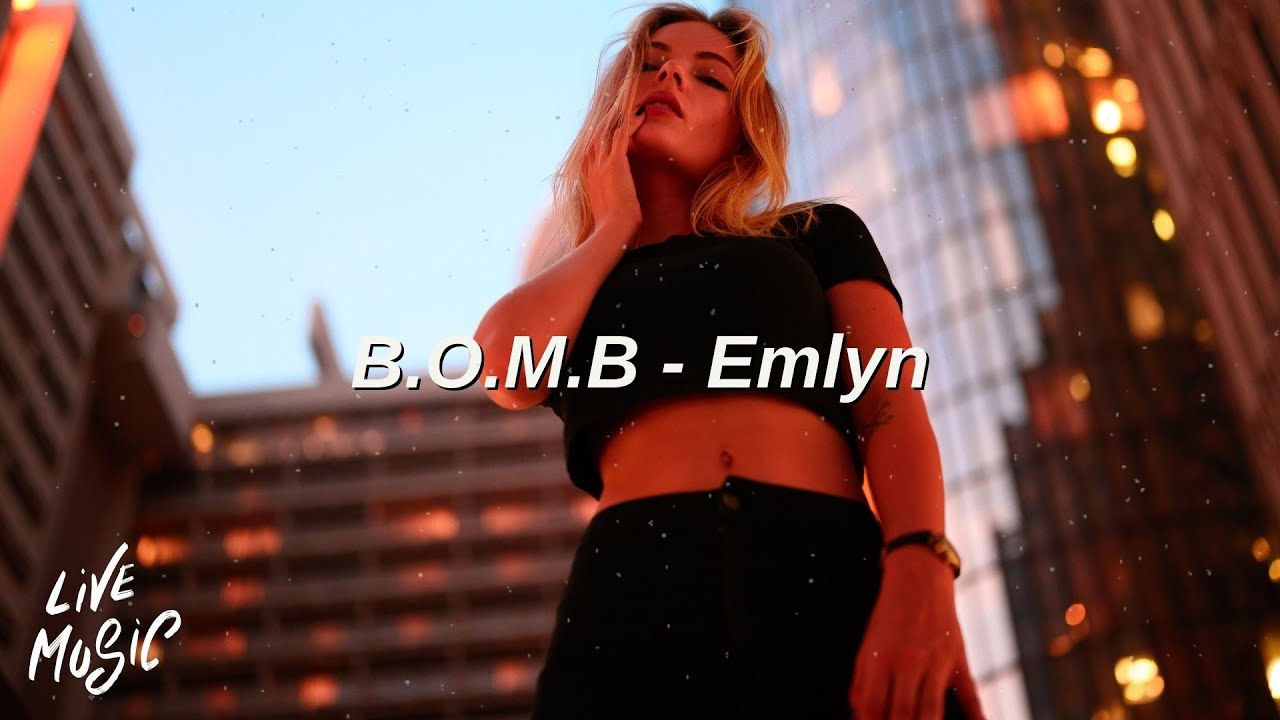 B.O.M.B - Emlyn (Lyrics)