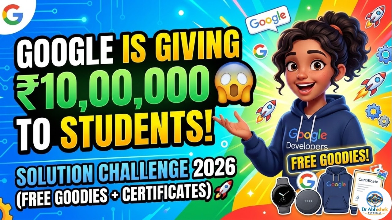 Google is Giving ₹10,00,000 to Students 😱 | Solution Challenge 2026 (FREE Goodies + Certificates) 🚀