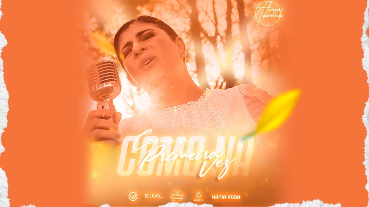 Alian&ccedil;a do Tabern&aacute;culo (Som Livre / Fluve Digital) - Como na Primeira Vez