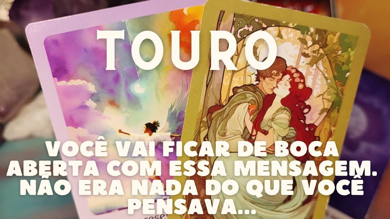 TOURO 💎♉ VOCÊ VAI FICAR DE BOCA ABERTA 😱😱😱 COM ESSA MENSAGEM. NÃO ERA NADA DO QUE VOCÊ PENSAVA 😳😳😳