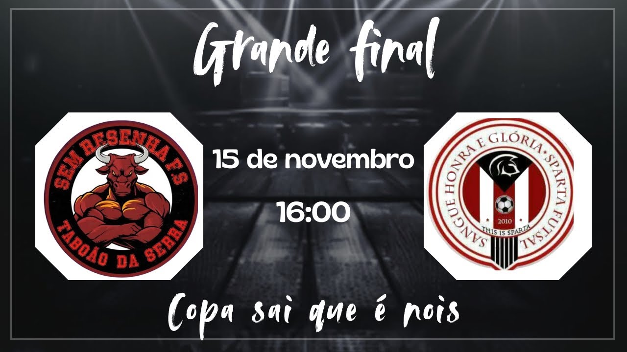 AO VIVO - SPARTA X SEM RESENHA - GRANDE FINAL COPA SQN S&Eacute;RIE OURO