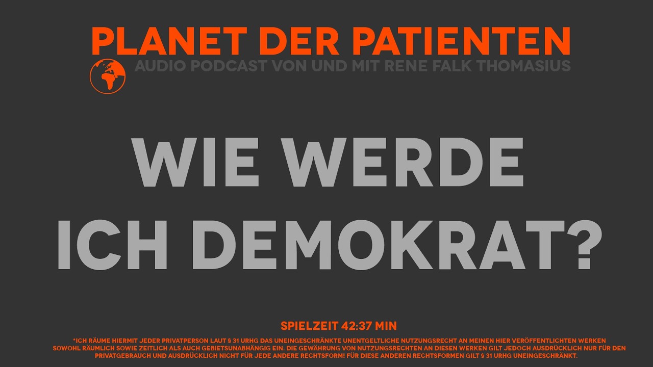 WIE WERDE ICH DEMOKRAT?