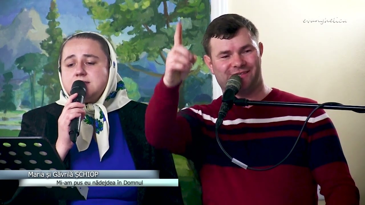 Maria și Găvrilă ȘCHIOP  - Grupaj de cântari