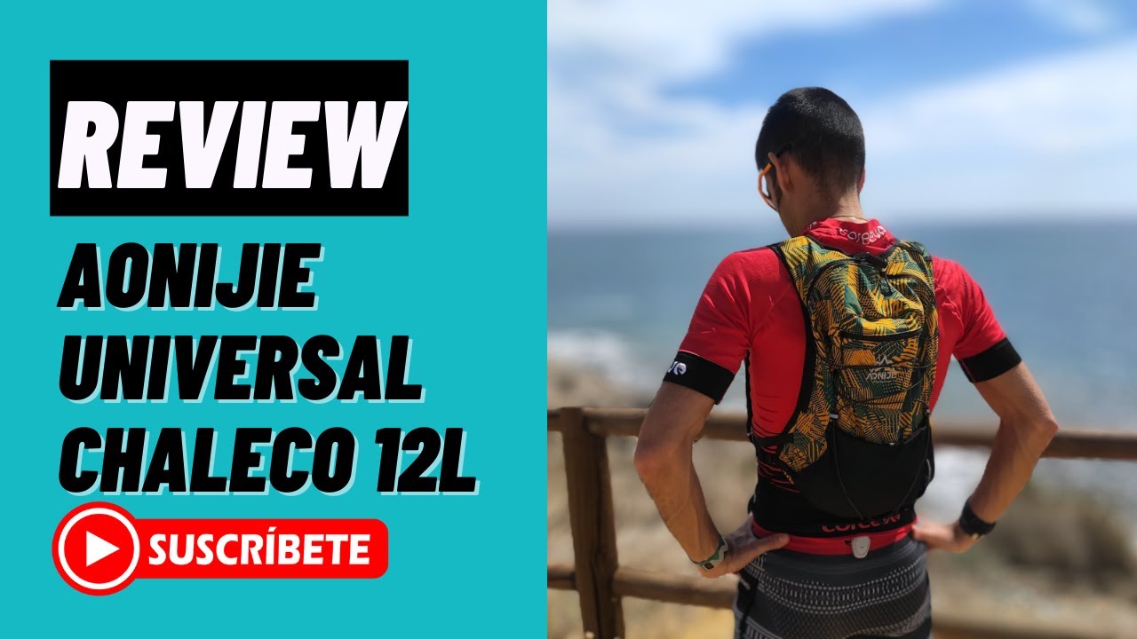 Aonijie chaleco universal 12L review: una auténtica compra maestra