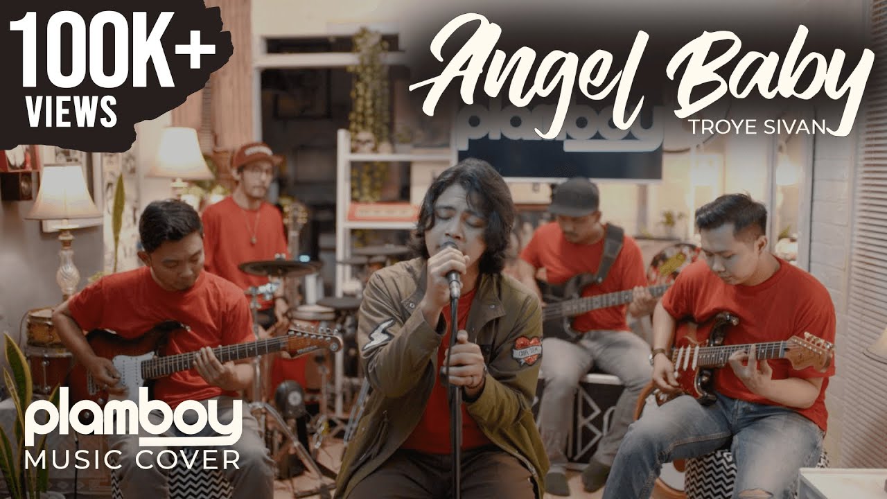 TROYE SIVAN - ANGEL BABY || LIVE COVER PLAMBOY MUSIC