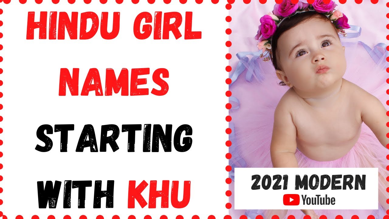 💖 Latest 2025 ᐅ Khu se girl name list | Khu name list girl Hindu | Khu se girl name list Hindu