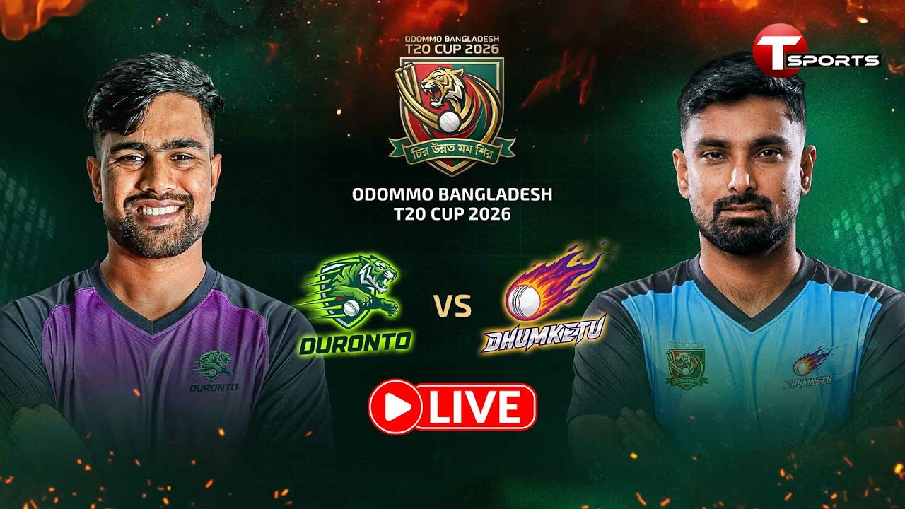 LIVE | Duronto vs Dhumketu | Odommo Bangladesh T20 Cup 2026 | T Sports