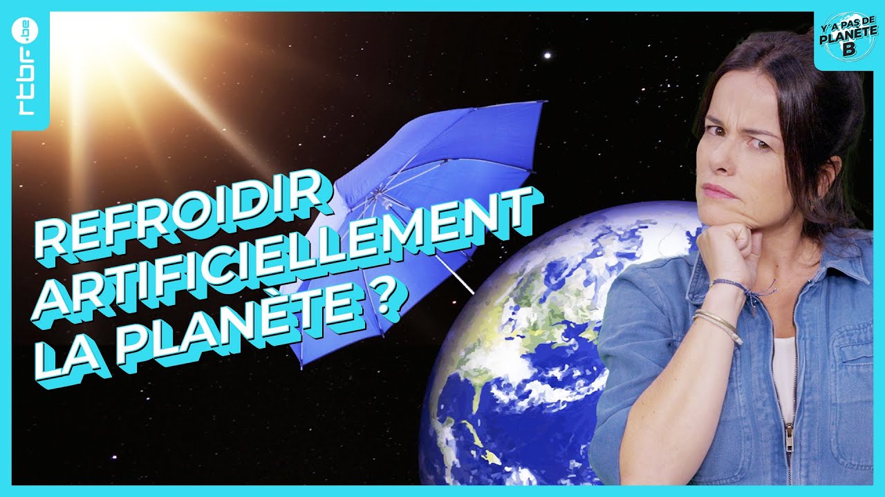 Des inventions géniales pour refroidir artificiellement le climat ? - Y a Pas de Planète B