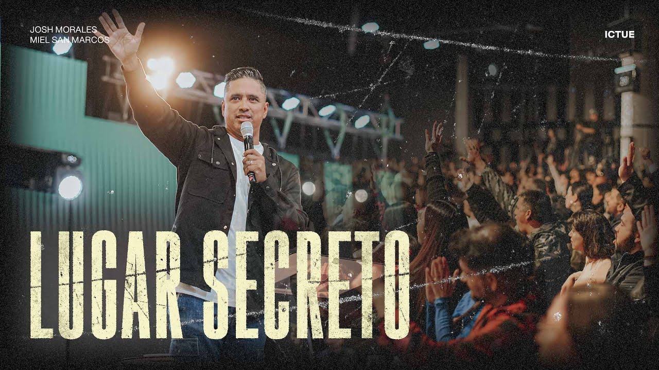 Lugar secreto |&nbsp;Josh Morales Miel San Marcos