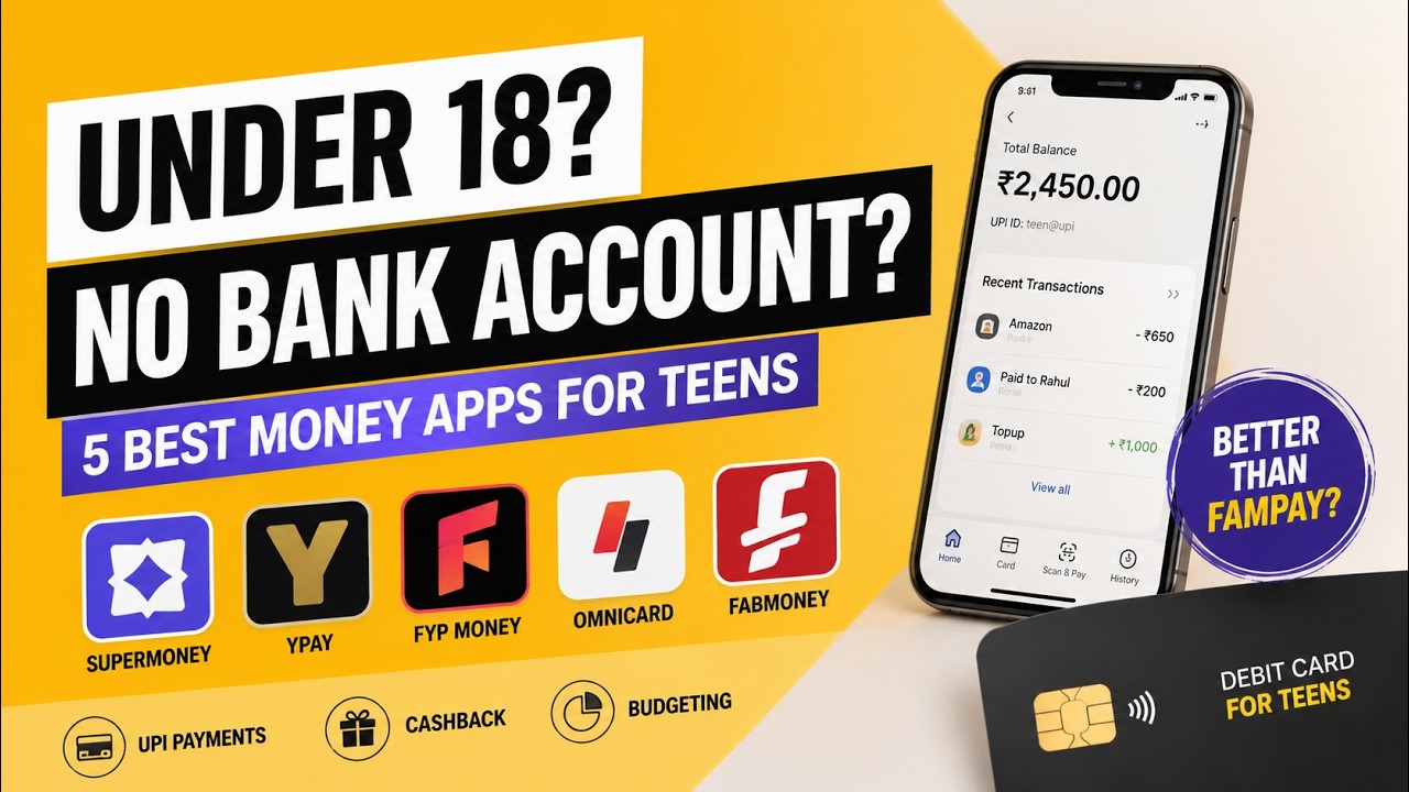 Best Money Apps for Students 2026 | Under 18 UPI Apps