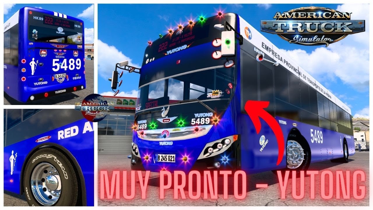 Yutong 5489 | Mods | EuroTruck Simulator 2 v1.49 | American Truck Simulator v1.49
