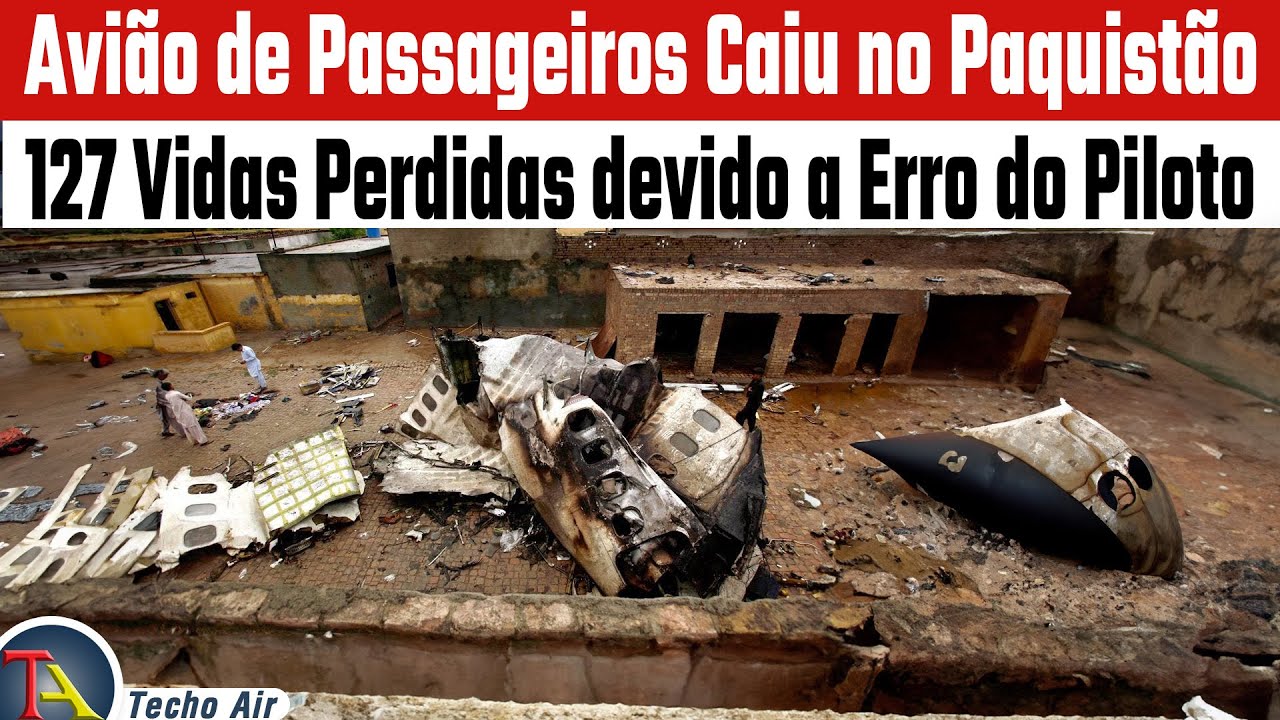 Avi&atilde;o de Passageiros Cai no Paquist&atilde;o | Bhoja Air Flight 213 Disaster
