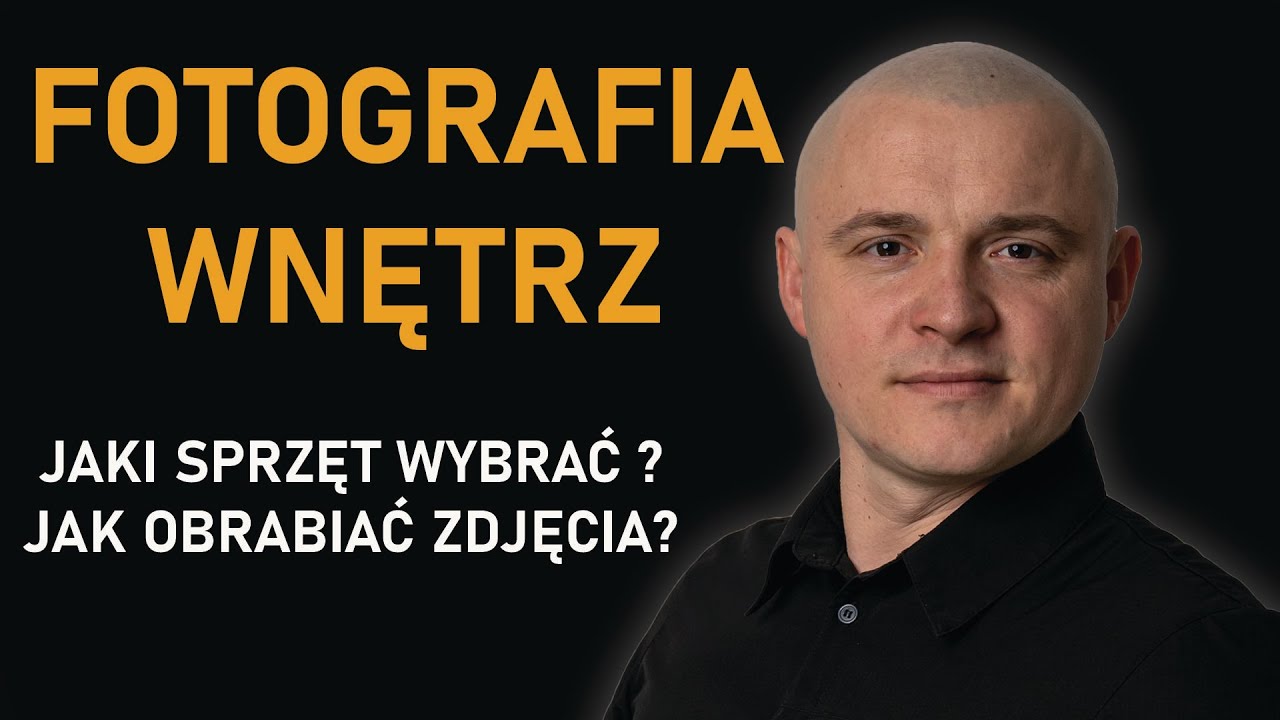 Jak robić zdjęcia wnętrz? Jaki sprzęt wybrać do fotografii mieszkań? Jak obrabiać zdjęcia wnętrz?