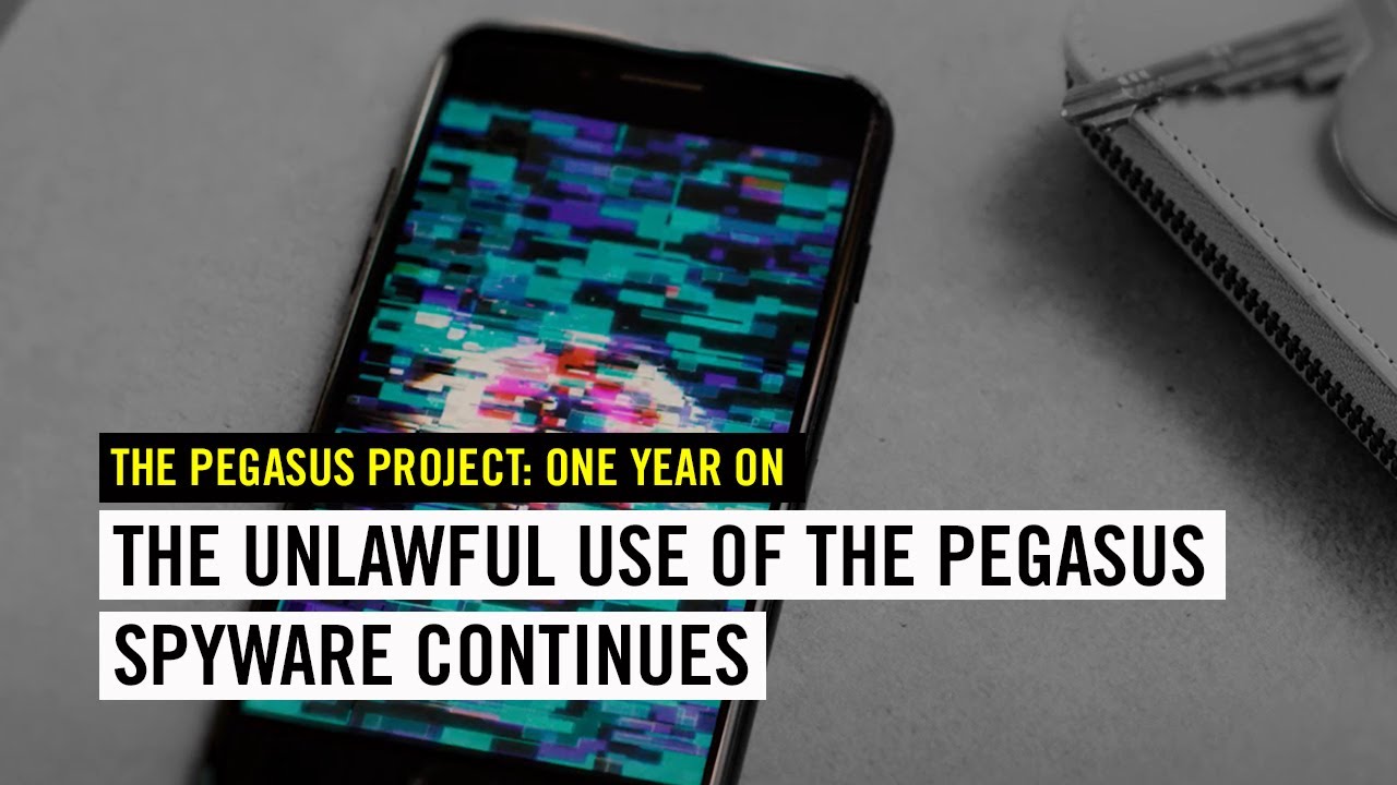 The Pegasus Project: One year on, spyware crisis continues