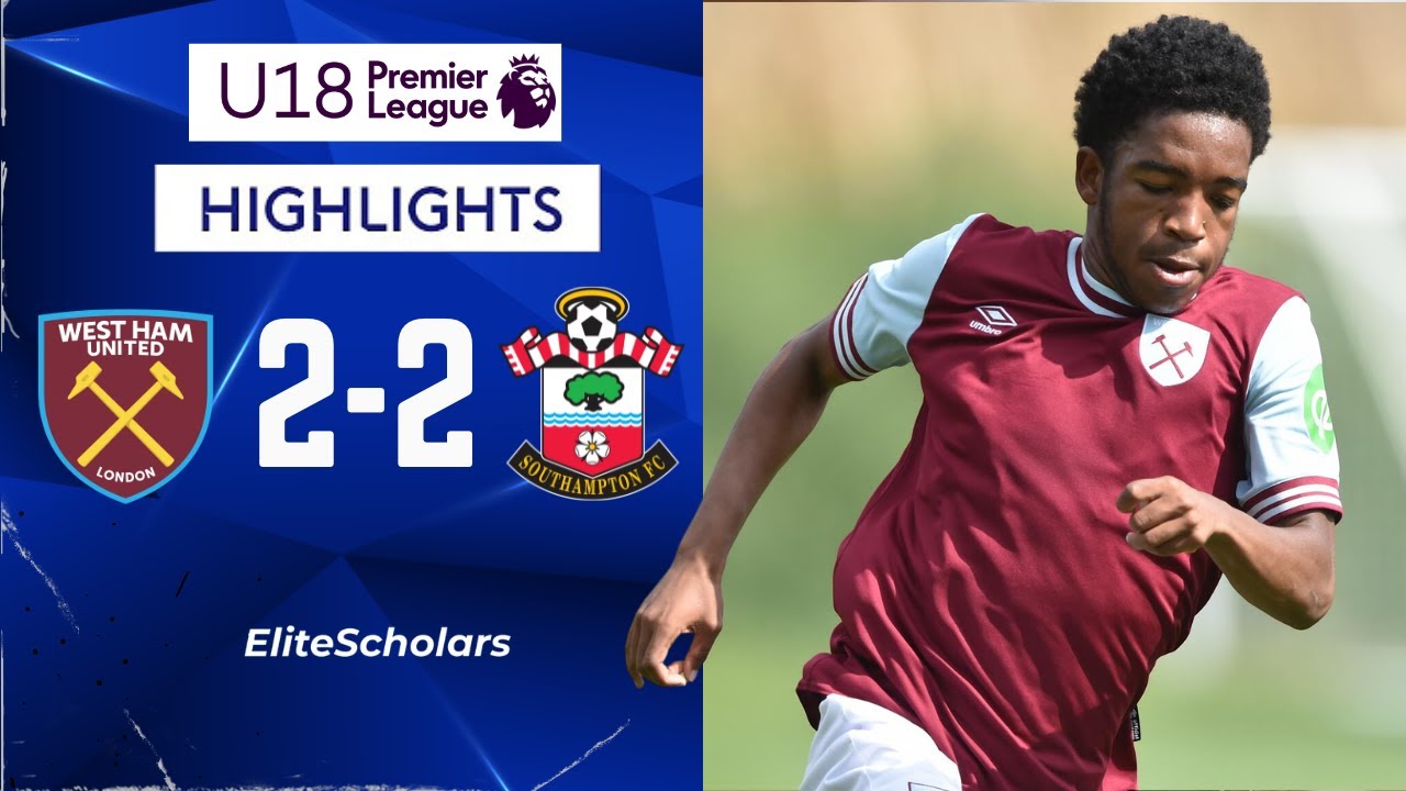West Ham vs Southampton | 2 - 2 | U18 Premier League Highlights | 02/11/24