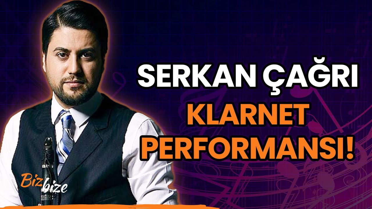 Serkan Çağrı'dan CANLI Klarnet Performansı!