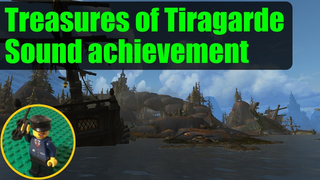 BfA Treasures of Tiragarde Sound achievement | WoW chests & treasure maps