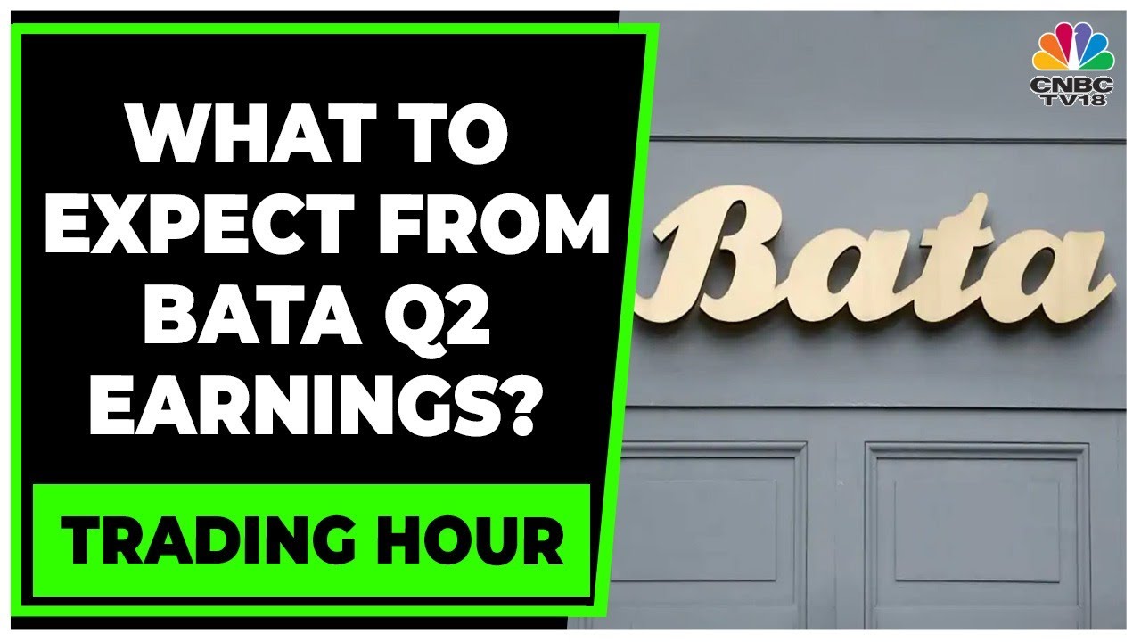 Decoding The Key Expectations Of Bata Q2 Earnings Today | Trading Hour | CNBC-TV18