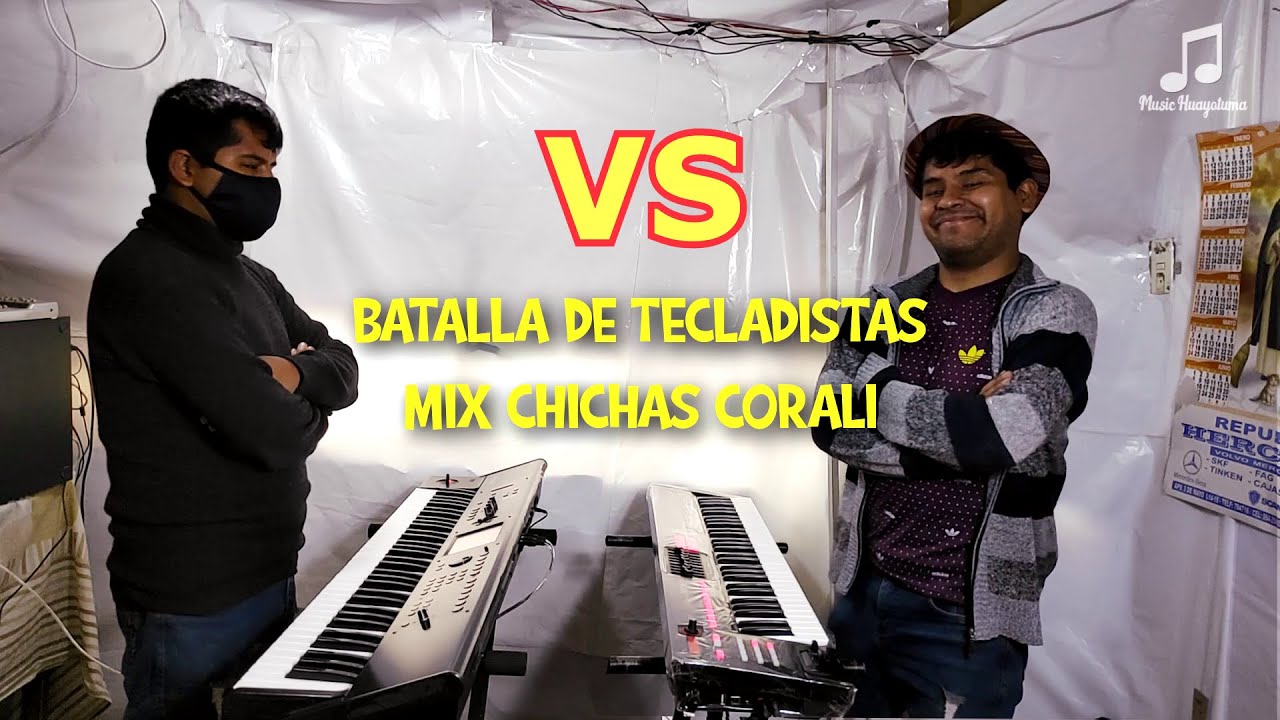 Batalla de Tecladistas MIX CHICHAS CORALI