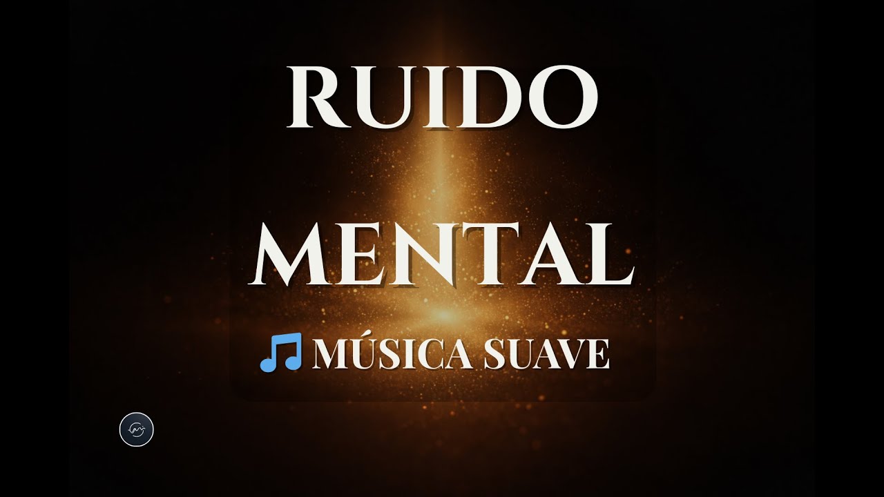 Apaga el ruido mental 🎵 Música suave para calmar la mente saturada