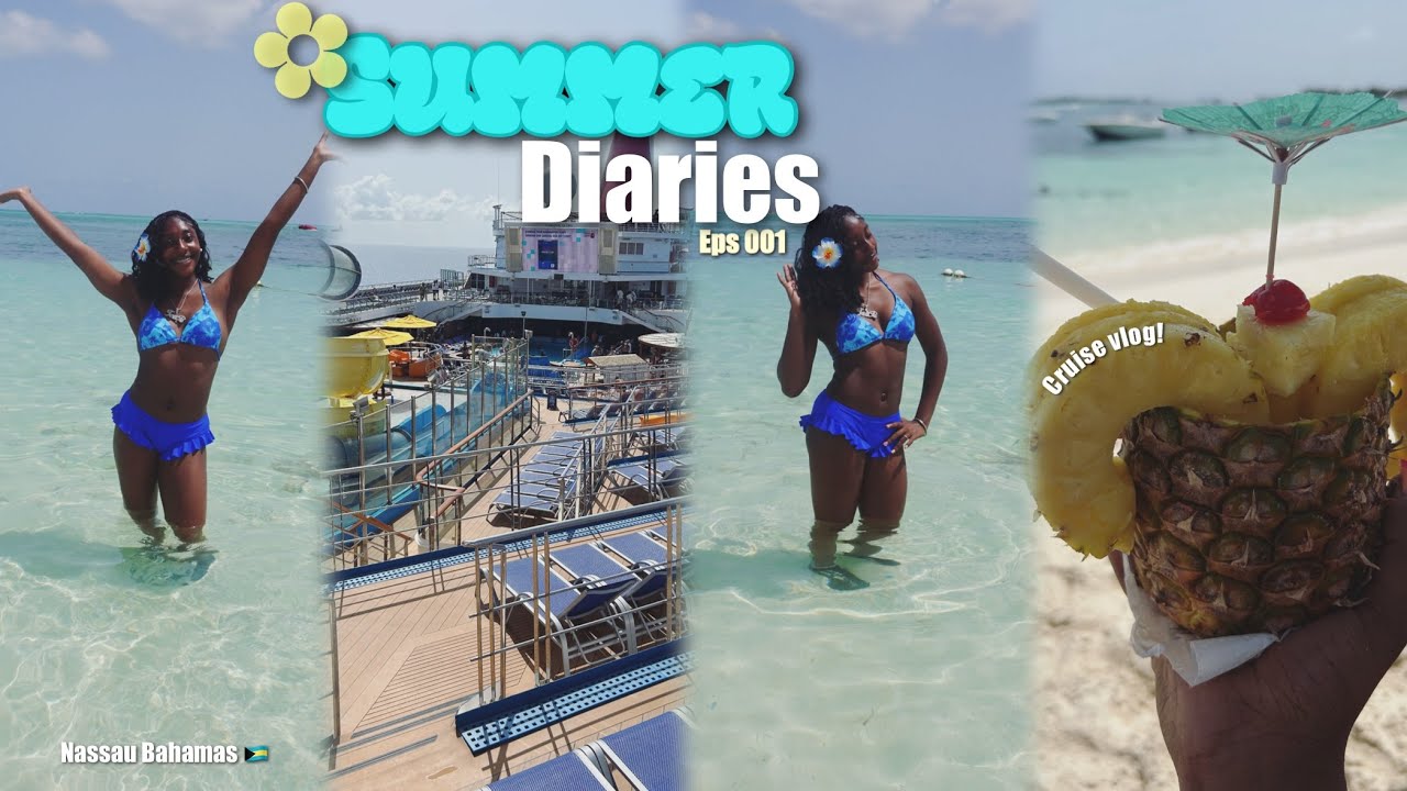 SUMMER DIARIES 001 | carnival cruise vlog!! 3 day cruise - Bahamas, friends + more