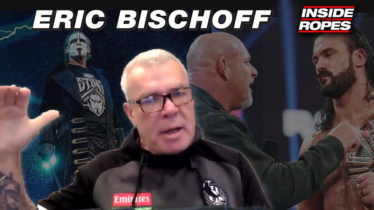 Eric Bischoff Talks Why Goldberg Doesn't Connect In 2021 & Sting Does!