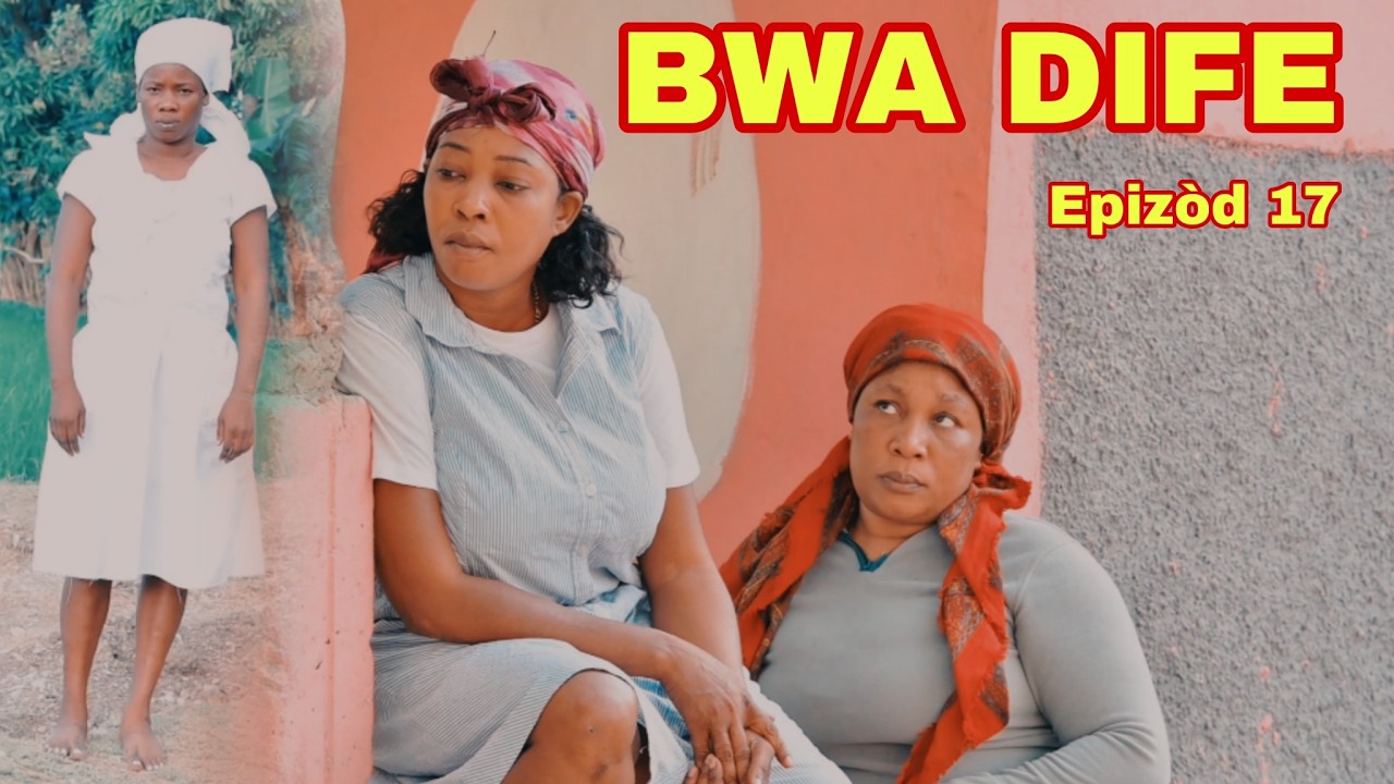 BWA DIFE EPIZOD 17 ( nouvo feyton 2026 ) woyyy yo kenbe Magre / kounya BWA DIFE A CHO Nan de pwent
