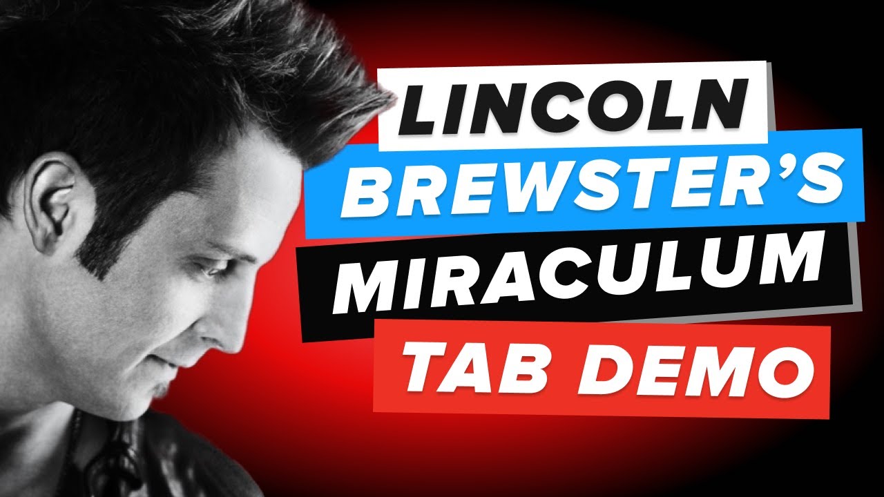 Miraculum TAB Demo (Lincoln Brewster)
