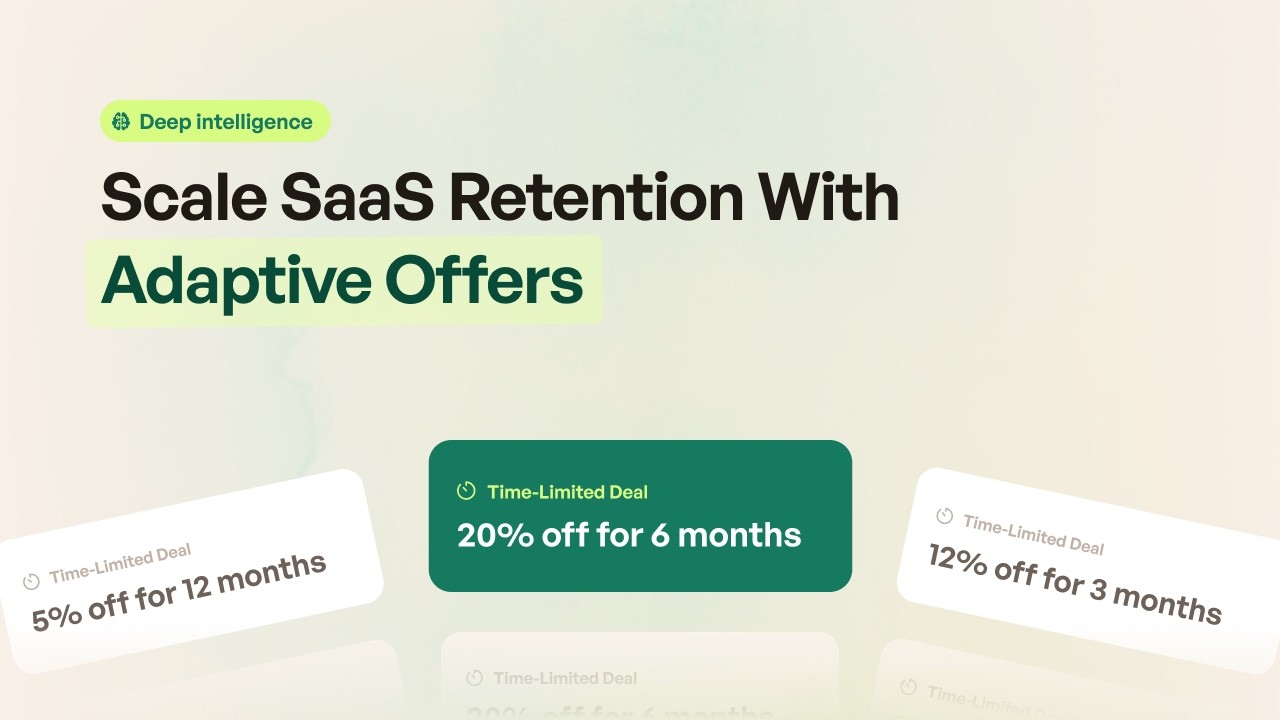 Scale SaaS Retention With Adaptive Offers