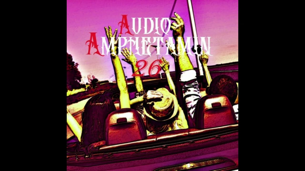 PHUNK D - AUDIO AMPHETAMIN 26 (Südberlin Meskalin) #156 BPM