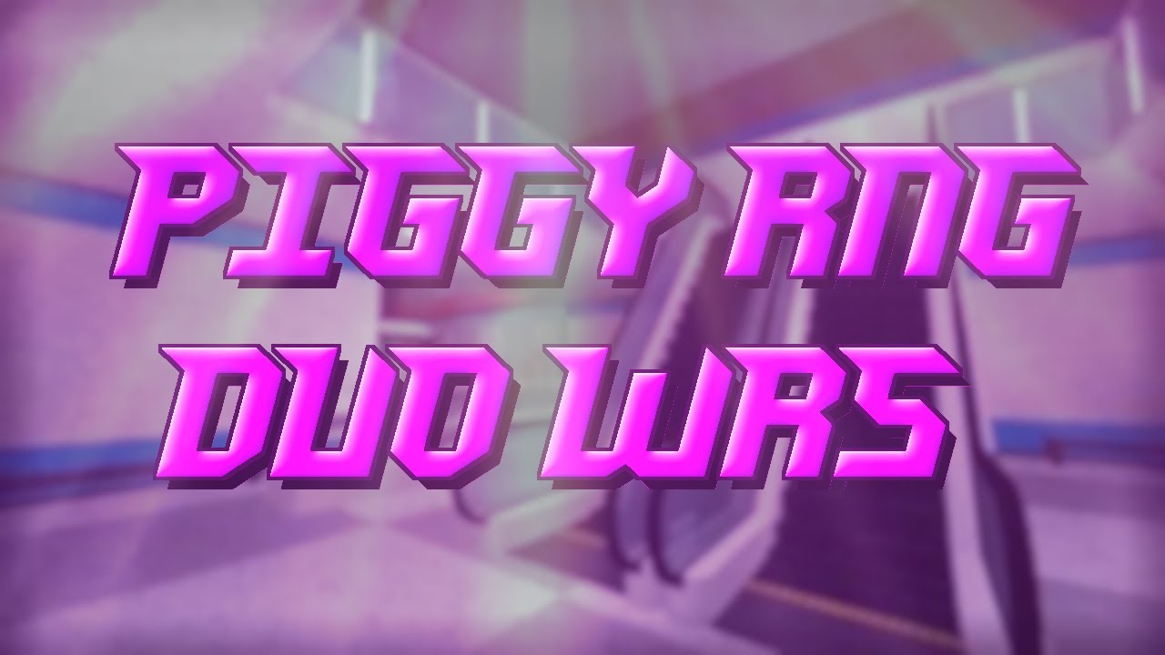 Piggy RNG Duo WRS