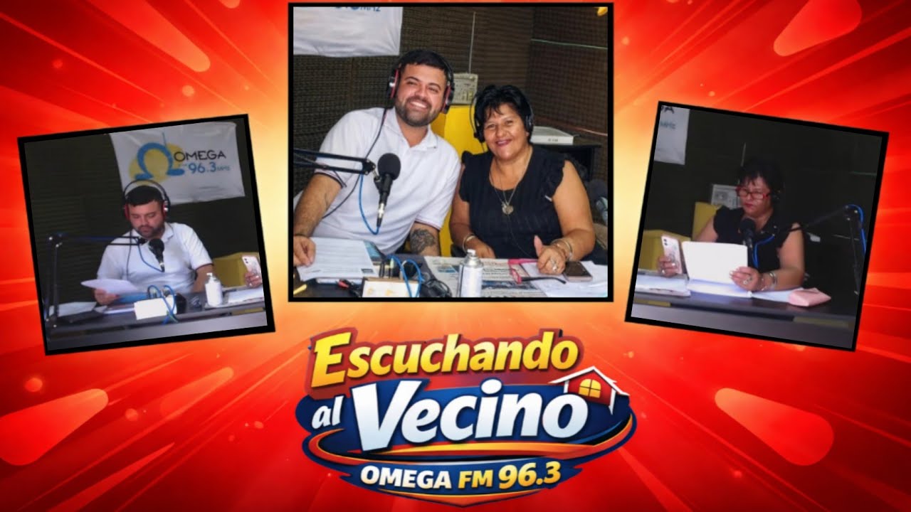 ESCUCHANDO AL VECINO | FM OMEGA 96.3 Mhz - Zárate, Pcia Buenos Aires - Argentina
