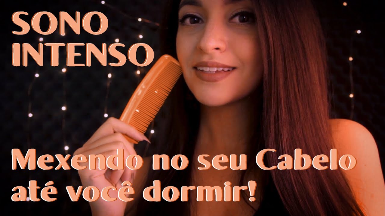 ASMR Mexendo no seu Cabelo: Escova, Mechinhas, Inaudível SONO INTENSO | UP CLOSE Hand Movements ASMR