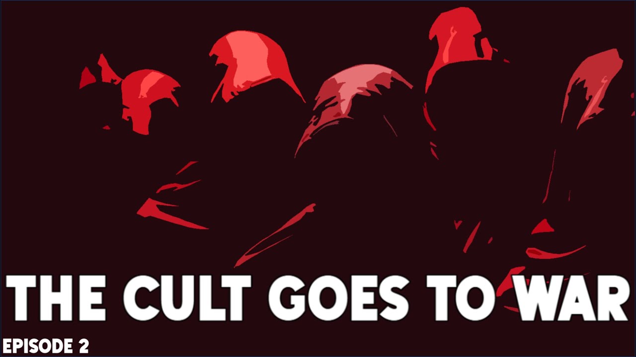 The cult goes to war