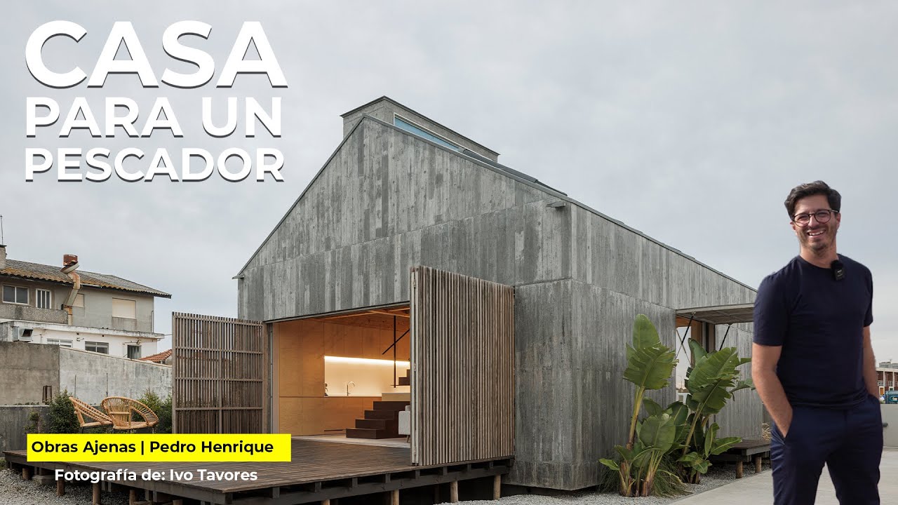 CASA MODERNA de un PESCADOR en PORTUGAL HECHA de CONCRETO Y MADERA | Obras Ajenas | Pedro Henrique