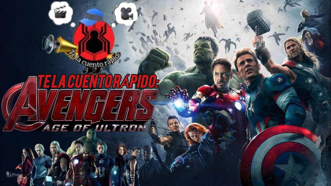 EN UN VIDEO TE LA CUENTO RÁPIDO: AVENGERS AGE OF ULTRON//(Randy Spaidy te la cuento rápido)