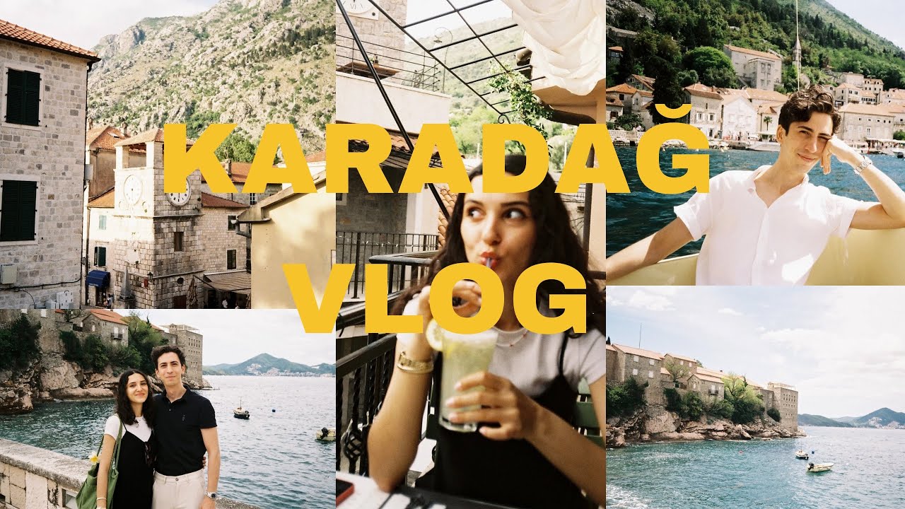 Karadağ vlog | yedik, gezdik, çektik