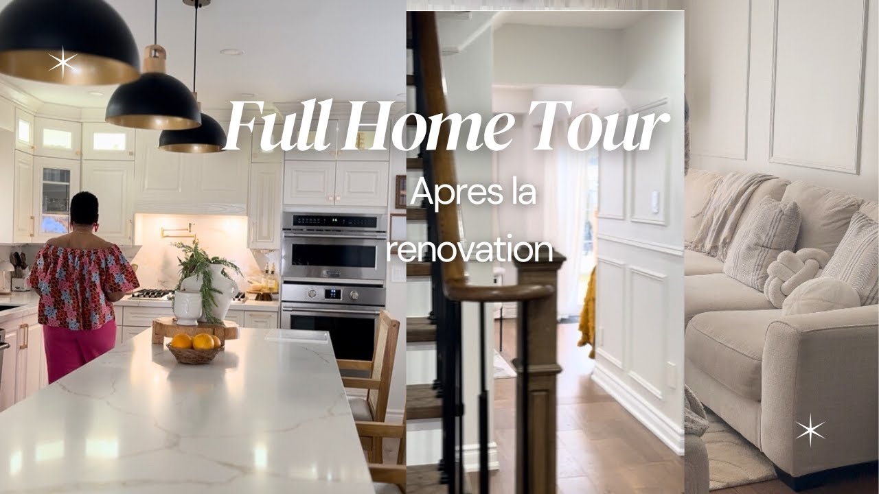 *NEW OUR FULL HOME TOUR 2025 ~ Après la rénovation ~ La Maison au Complet au Canada